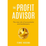 The Profit Advisor: The new role of accountants and bookkeepers