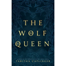 The Wolf Queen