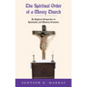 The Spiritual Order of a Messy Church: An Anglican Perspective on Spirituality and Ministry Formation