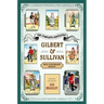 The Complete Annotated Gilbert & Sullivan: 20th Anniversary Edition