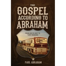 The Gospel According to Abraham: From Delta Boy to Tour Manager