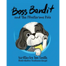 Boss Bandit and the Mysterious Hole