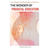 The Wonder of Prenatal Education: Why You Should Listen to Mozart and Sing to Your Baby While Pregnant