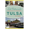 Lost Restaurants of Tulsa