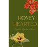 honey-hearted