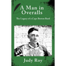 A Man in Overalls: The Legacy of a Cape Breton Bard