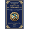 The Gospel of the Egyptians: Mystical Teachings of the Eternal Light