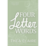Four Letter Words: A Scottish Single Dad Black Cat Romance