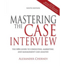 Mastering the Case Interview, 9th Edition