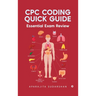 CPC Coding Quick Guide: Essential Exam Review