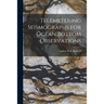 Telemetering Seismographs for Ocean Bottom Observations