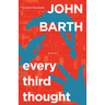 Every Third Thought: A Novel in Five Seasons