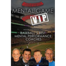 Mental Game VIP: Inside the Minds of Baseball's Best Mental Performance Coaches