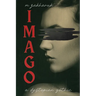 Imago: A Dystopian Gothic