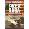 Cole's Saga: American Survival "EMP" Book 1 Post Apocalyptic Science Fiction