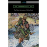 The Merry Adventures of Robin Hood (Illustrated)