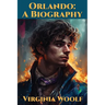 Orlando: A Biography