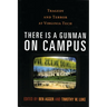 There is a Gunman on Campus: Tragedy and Terror at Virginia Tech