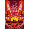 Red Seas Under Red Skies