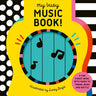 My Busy Music Book!: A Playful Music Book with Pages to Twang, Bang, and Rattle!