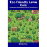 Eco-Friendly Lawn Care: Sustainable Landscaping Tips for Homeowners