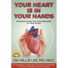 Your Heart is in Your Hands