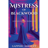Mistress of Blackwood