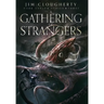 A Gathering of Strangers: Dark Savior Series, Book Three