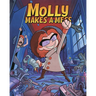 Molly Makes a Mess