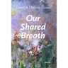 Our Shared Breath