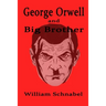 George Orwell and Big Brother