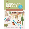 The Sonoran Desert Explorer: A Guide to Natural Wonders and Adventures
