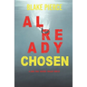 Already Chosen (A Laura Frost FBI Suspense Thriller-Book 7)