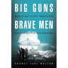 Big Guns, Brave Men: Mobile Artillery Observers and the Battle for Okinawa