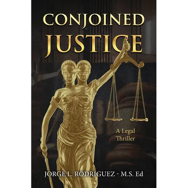 Conjoined Justice: A Legal Thriller