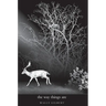 The way things are