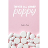 They're All Named Poppy