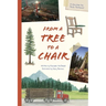 From a Tree to a Chair