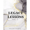 Legacy Lesson Vol. 1