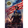 The Cauldron: A Struggle for Survival