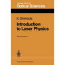 Introduction to Laser Physics