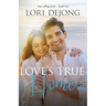 Love's True Home