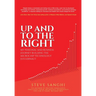Up and to the Right: My personal and business journey building the Microchip Technology juggernaut