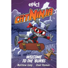 Cat Ninja: Welcome to the 'Burbs: Volume 4