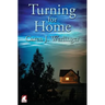 Turning for Home
