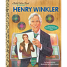 Henry Winkler: A Little Golden Book Biography