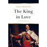 The King in Love: Edward VII's Mistresses