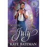 A Scandal In July