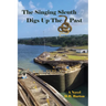 The Singing Sleuth Digs Up the Past