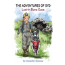 The Adventures of Syd: Lost in Bone Cave